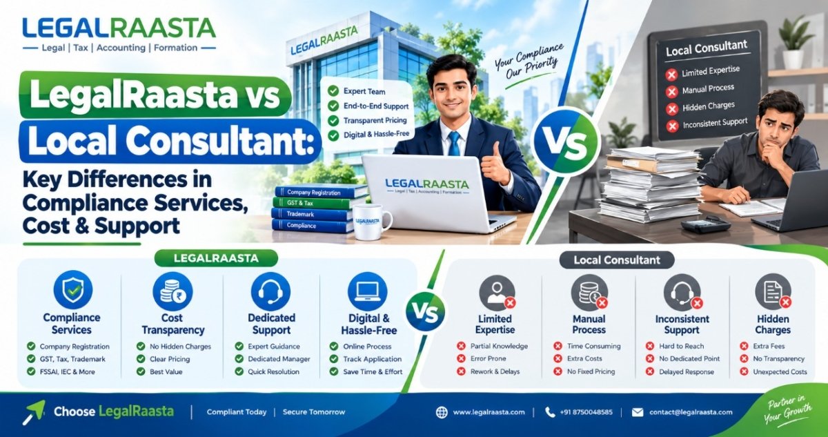 LegalRaasta vs Local Consultant