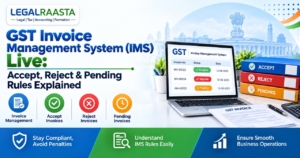GST Invoice Management System (IMS) Live: Accept, Reject & Pending Rules Explained