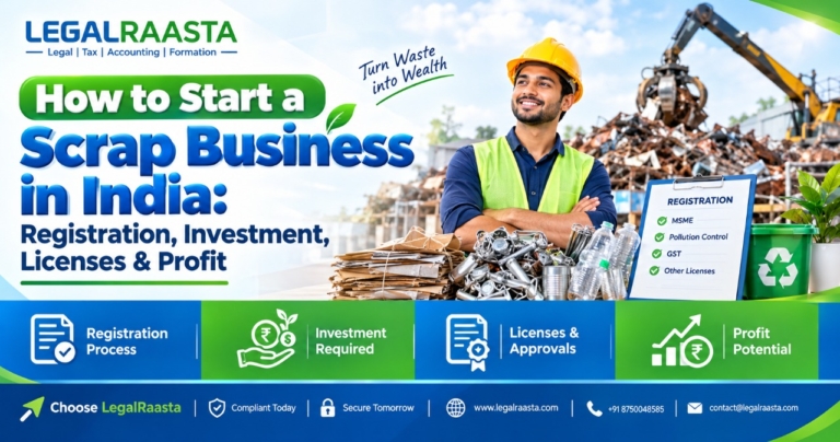 How to Start a Scrap Business in India: Registration, Investment, Licenses & Profit
