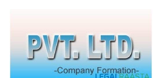 Private Limited Company registration process, Steps to start a company